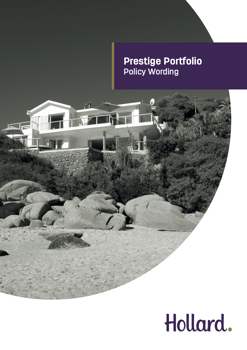 Policy Wording - Hollard Prestige Portfolio 1.4