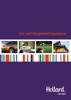 Hollard Namibia – Motor & Household Policy Wording