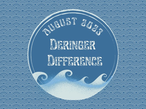 Deringer Difference August 2023