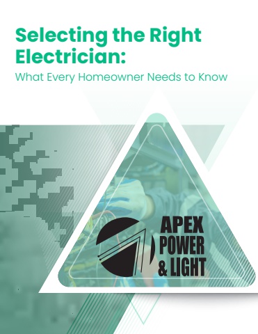 Apex Power Guide to Choosing an Electrician
