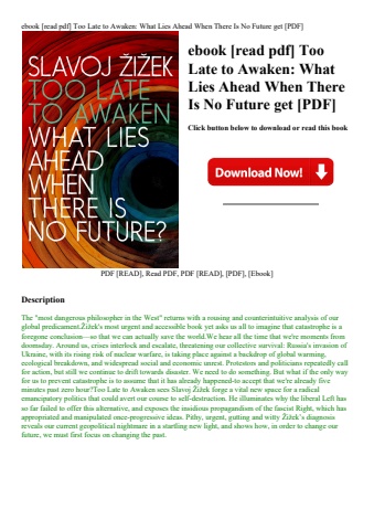 ebook [read pdf] too late to awaken what lies ahead when there is no future get [pdf]
