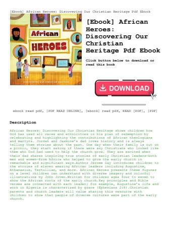 [ebook] african heroes discovering our christian heritage pdf ebook