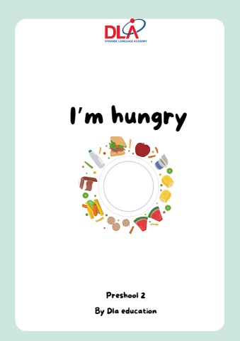 Preschool 2_U7_I'm hungry