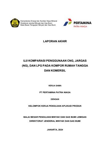 Uji Komparasi Penggunaan CNG, Jargas (NG), dan LPG pada Kompor Rumah Tangga dan Komersil