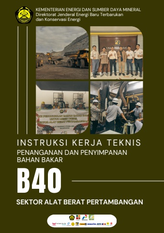 INSTRUKSI KERJA TEKNIS PENANGANAN DAN PENYIMPANAN BAHAN BAKAR B40 SEKTOR ALAT BERAT PERTAMBANGAN