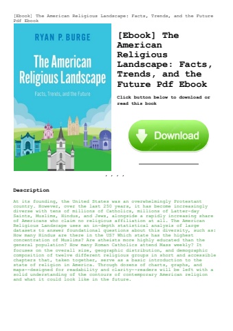 [ebook] the american religious landscape facts  trends  and the future pdf ebook