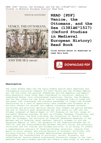 read [pdf] venice  the ottomans  and the sea (1381ã¢â€â“1517) (oxford studies in medieval european h