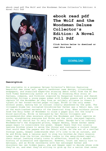 ebook read pdf the wolf and the woodsman deluxe collector's edition a novel full pdf