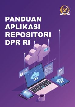 BUKU PANDUAN APLIKASI REPOSITORI DPR RI