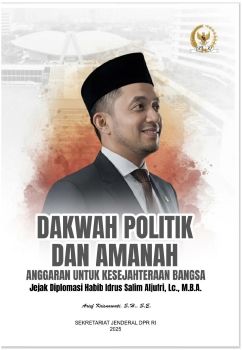 BUKU DAKWAH POLITIK DAN AMANAH - ANGGARAN UNTUK KESEJAHTERAAN BANGSA