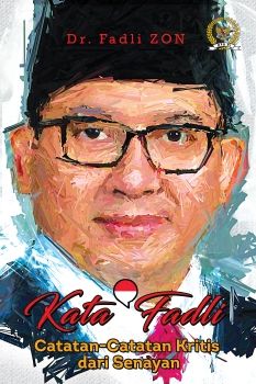 BUKU KATA FADLI CATATAN KRITIS DARI SENAYAN