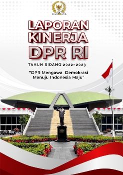 LAPORAN KINERJA DEWAN PERWAKILAN RAKYAT REPUBLIK INDONESIA