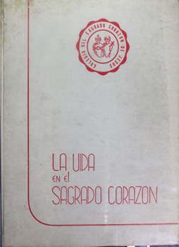 La Vida en el Sagrado Corazón - Cuba, 1959