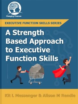 Strength-Based Approach to Executive Function Skills