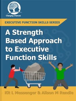 Strength Based Approach to Executive Function Skills DRAFT
