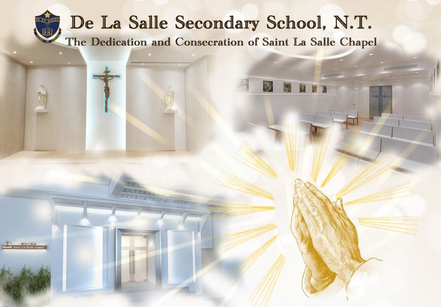 The Dedication and Consecration of Saint La Salle Chapel