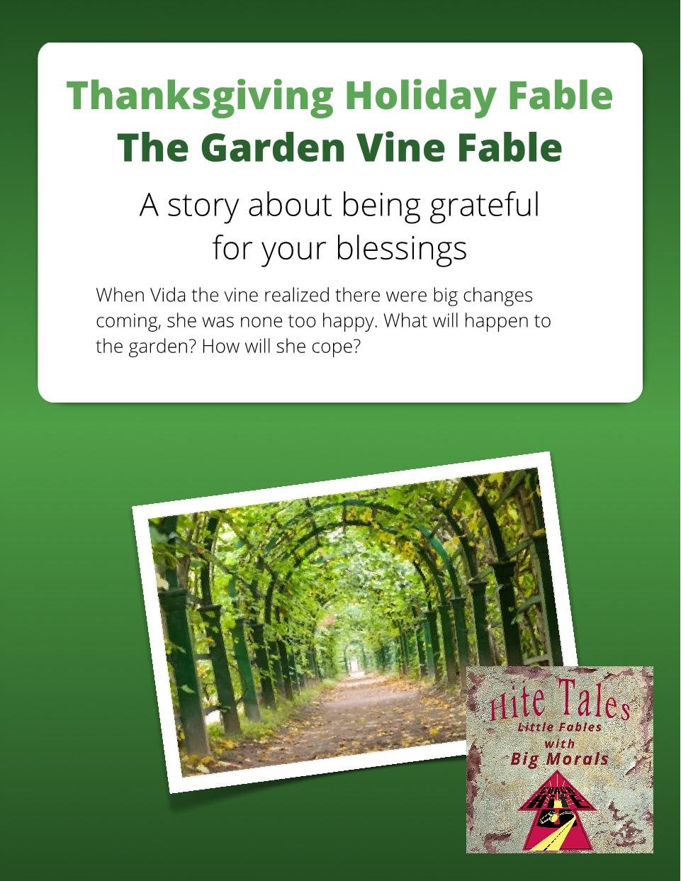 Thanksgiving - The Garden Vine  -Fable - Member Edition