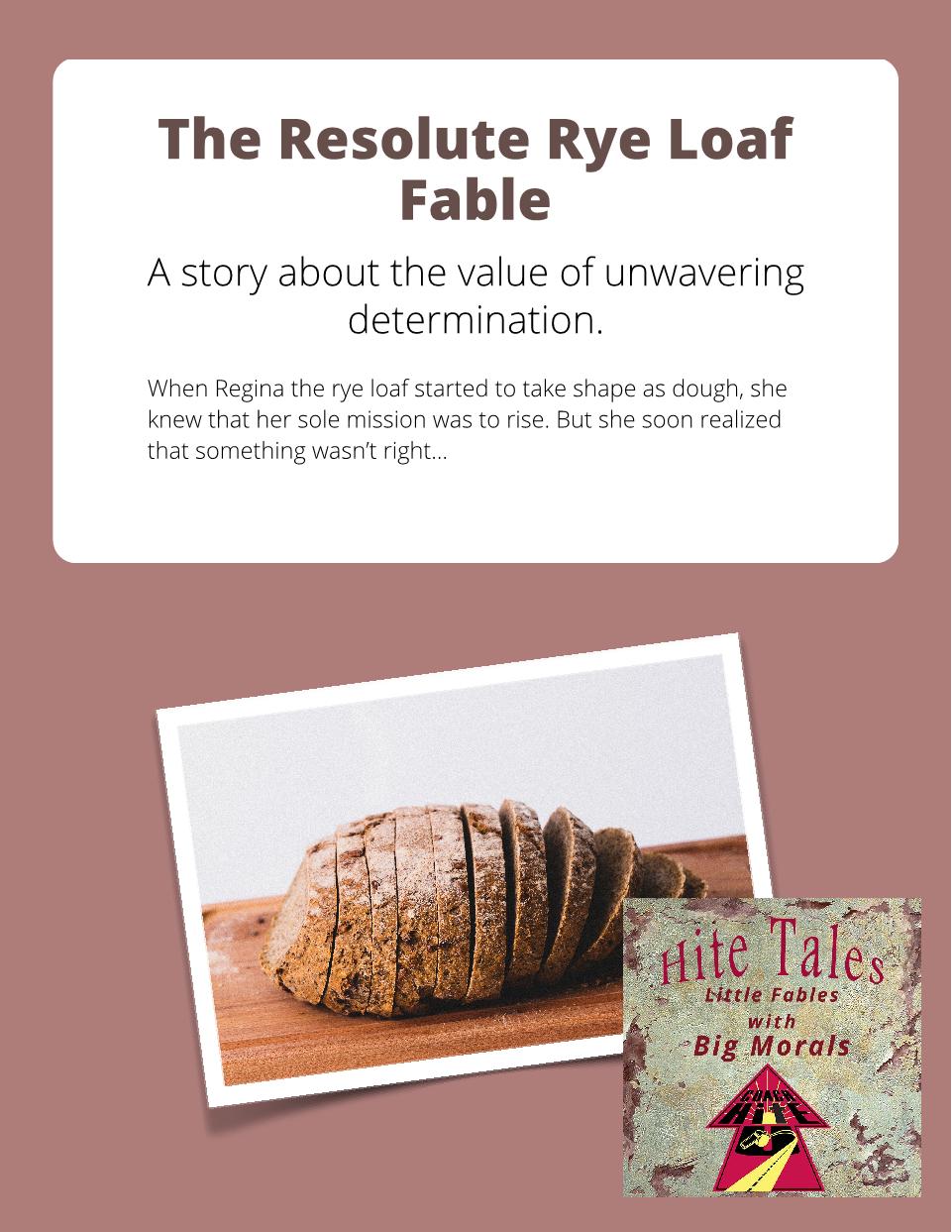 The Resolute Rye Loaf  - Fable - Member Edition