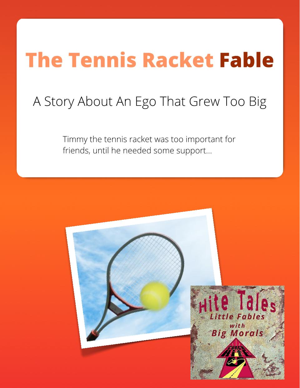 The Tennis Racket - Fable - Member Edition