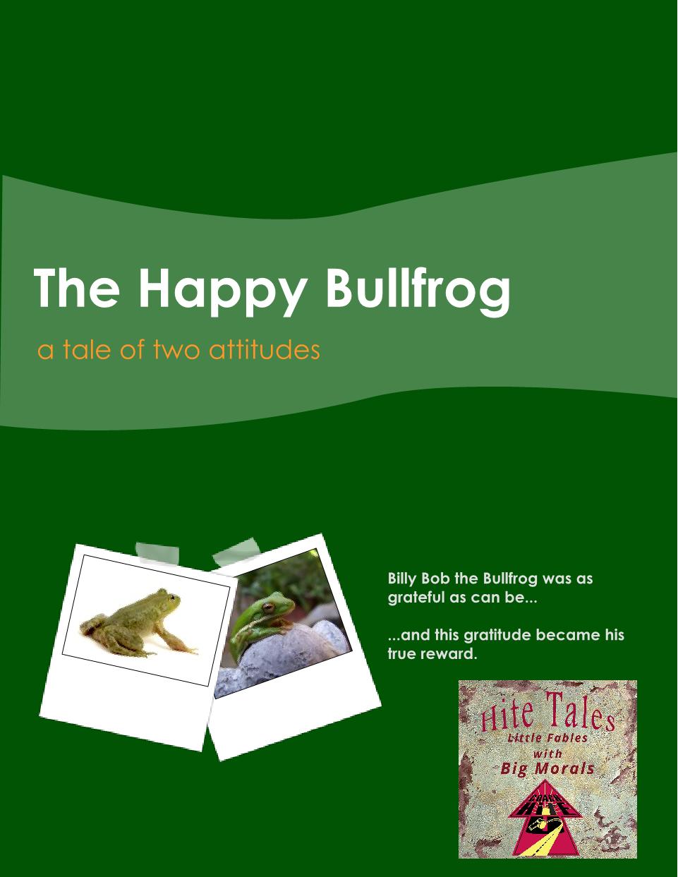 The Happy Bullfrog - Short Story - Member Edition