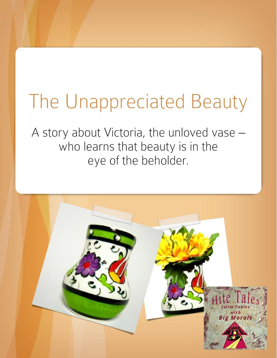 The Unapprciated Beauty  - Short Story - Member Edition