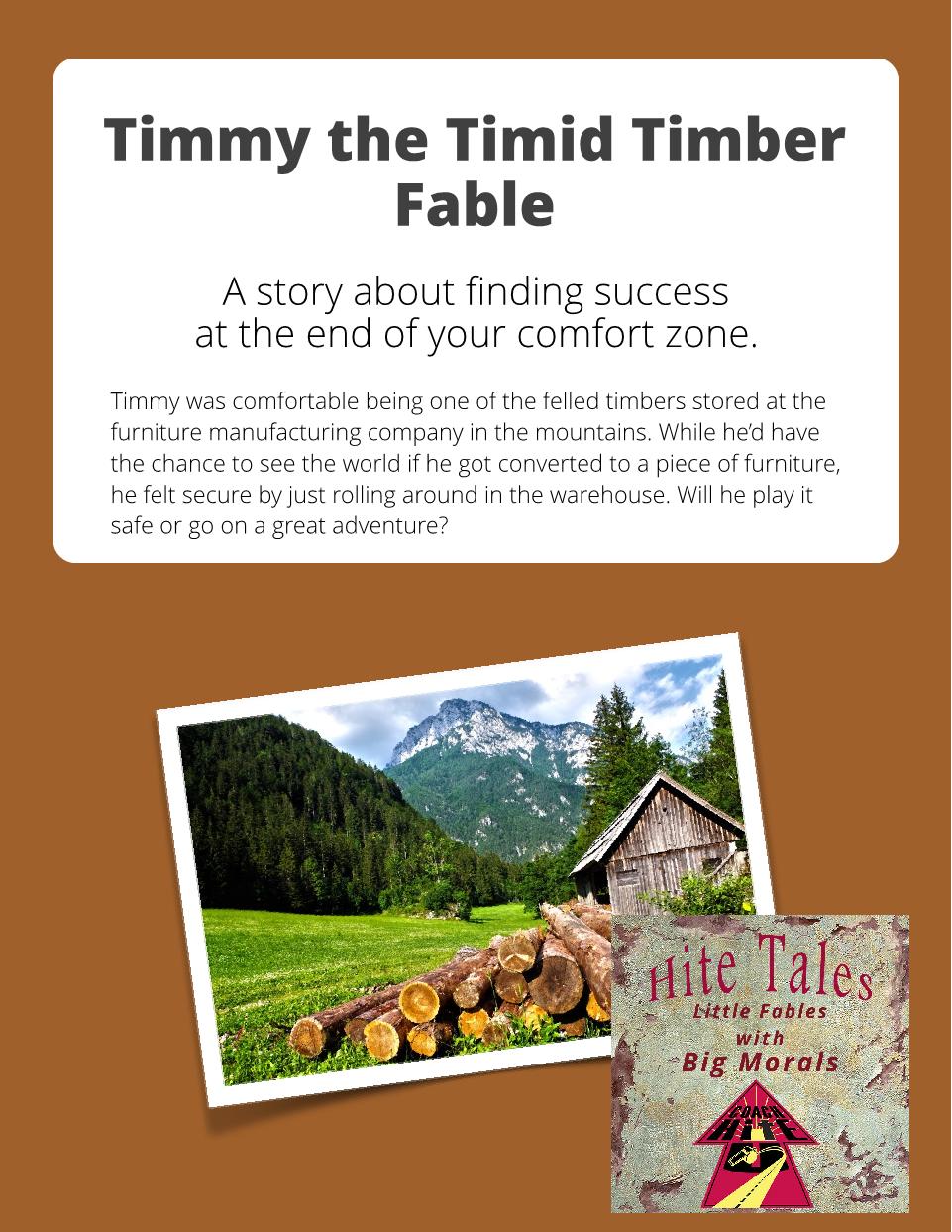 Timmy the Timid Timber - Fable - Member Edition