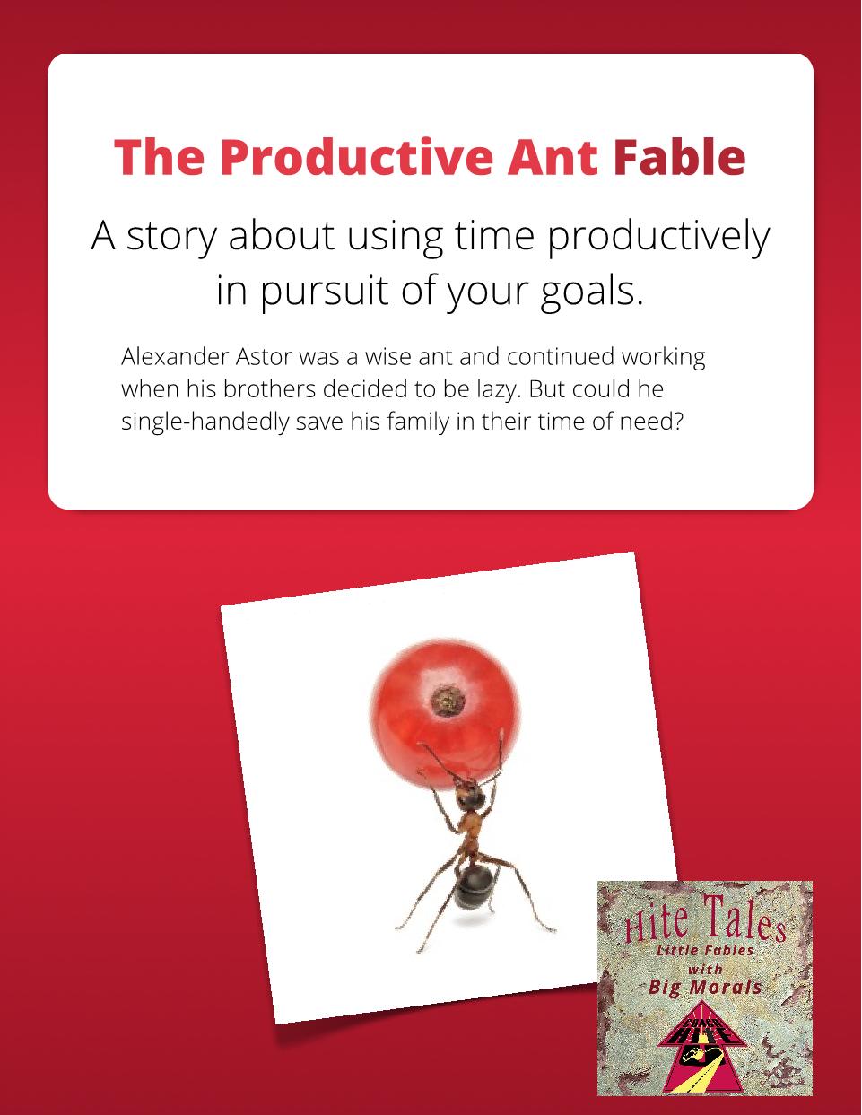 The Productive Ant - Fable - Member Edition