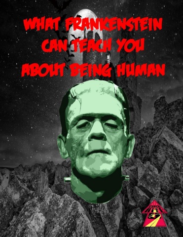 What Frankenstein Can Teach You About Being Human - Member Edition