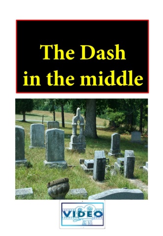 The Dash in the Middle - Video Book - Member Edition