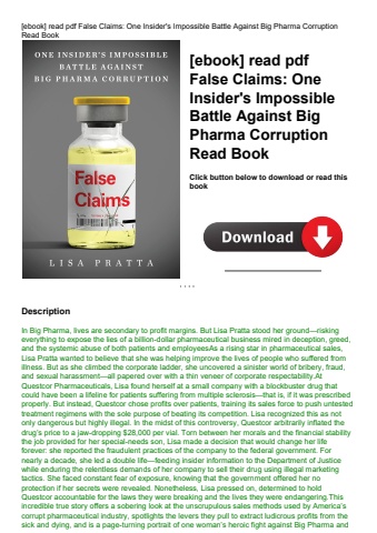 [ebook] read pdf false claims one insider's impossible battle against big pharma corruption read boo