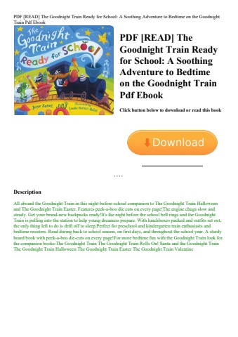pdf [read] the goodnight train ready for school a soothing adventure to bedtime on the goodnight tra