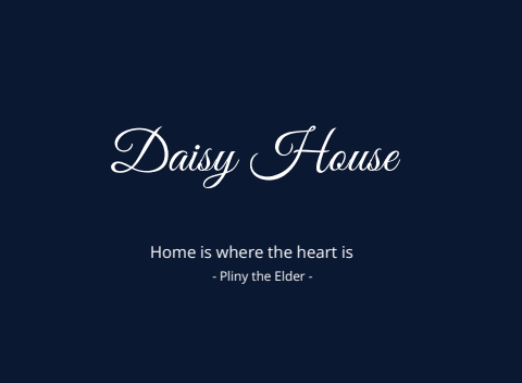 Daisy House