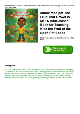 ebook read pdf the fruit that grows in me a bible-based book for teaching kids the fruit of the spir
