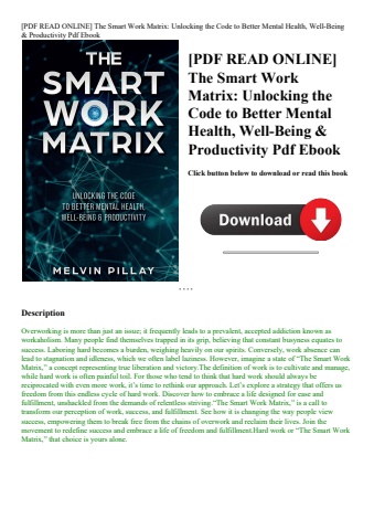 [pdf read online] the smart work matrix unlocking the code to better mental health  well-being & pro