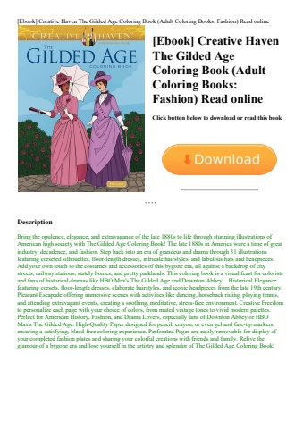 [ebook] creative haven the gilded age coloring book (adult coloring books fashion) read online