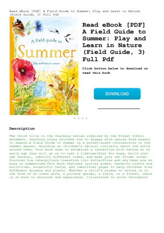 read ebook [pdf] a field guide to summer play and learn in nature (field guide  3) full pdf