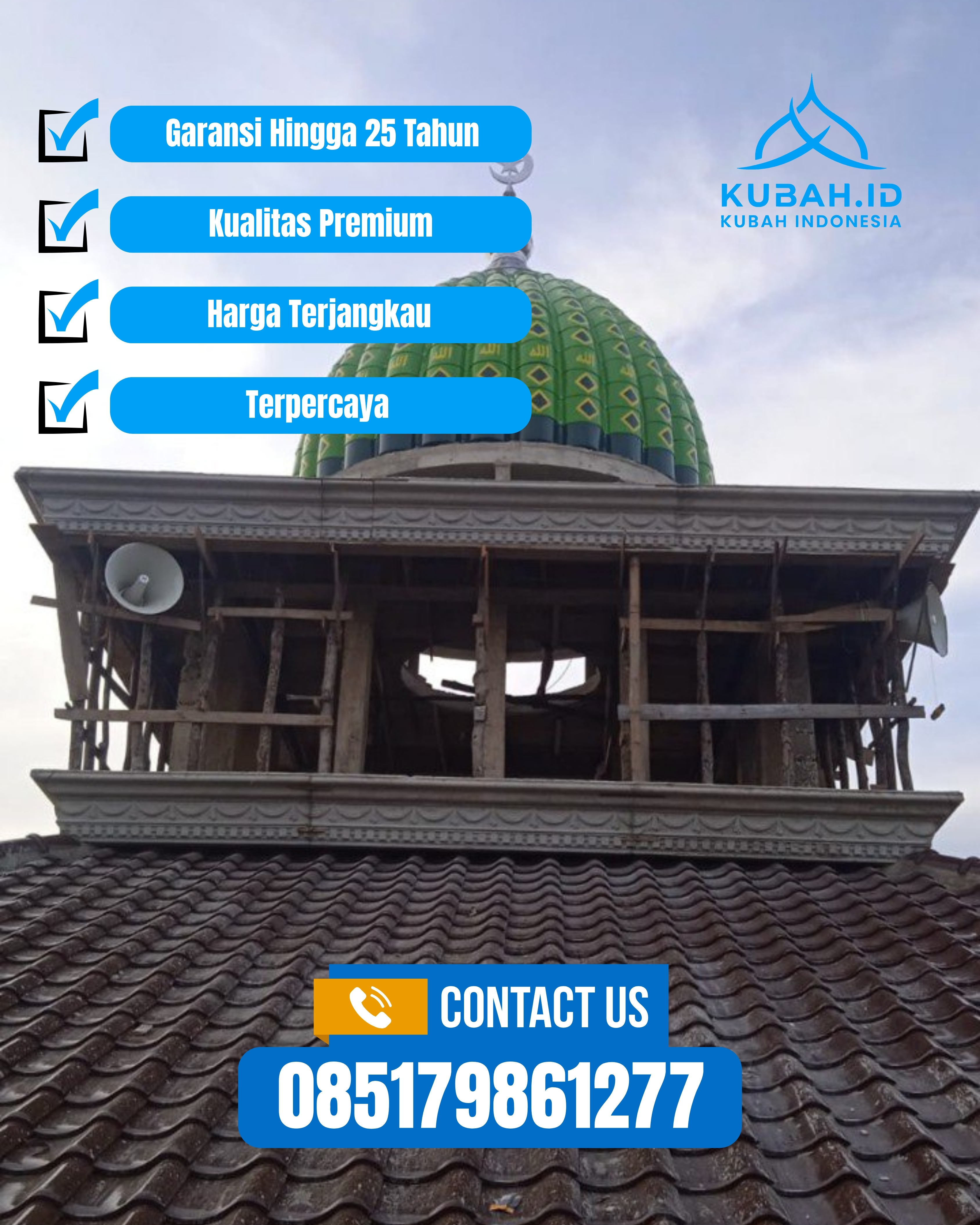 KUBAH MASJID DESAIN ELEGAN DI KEC TUNTANG, KAB SEMARANG, JATENG (WA: 085179861277)