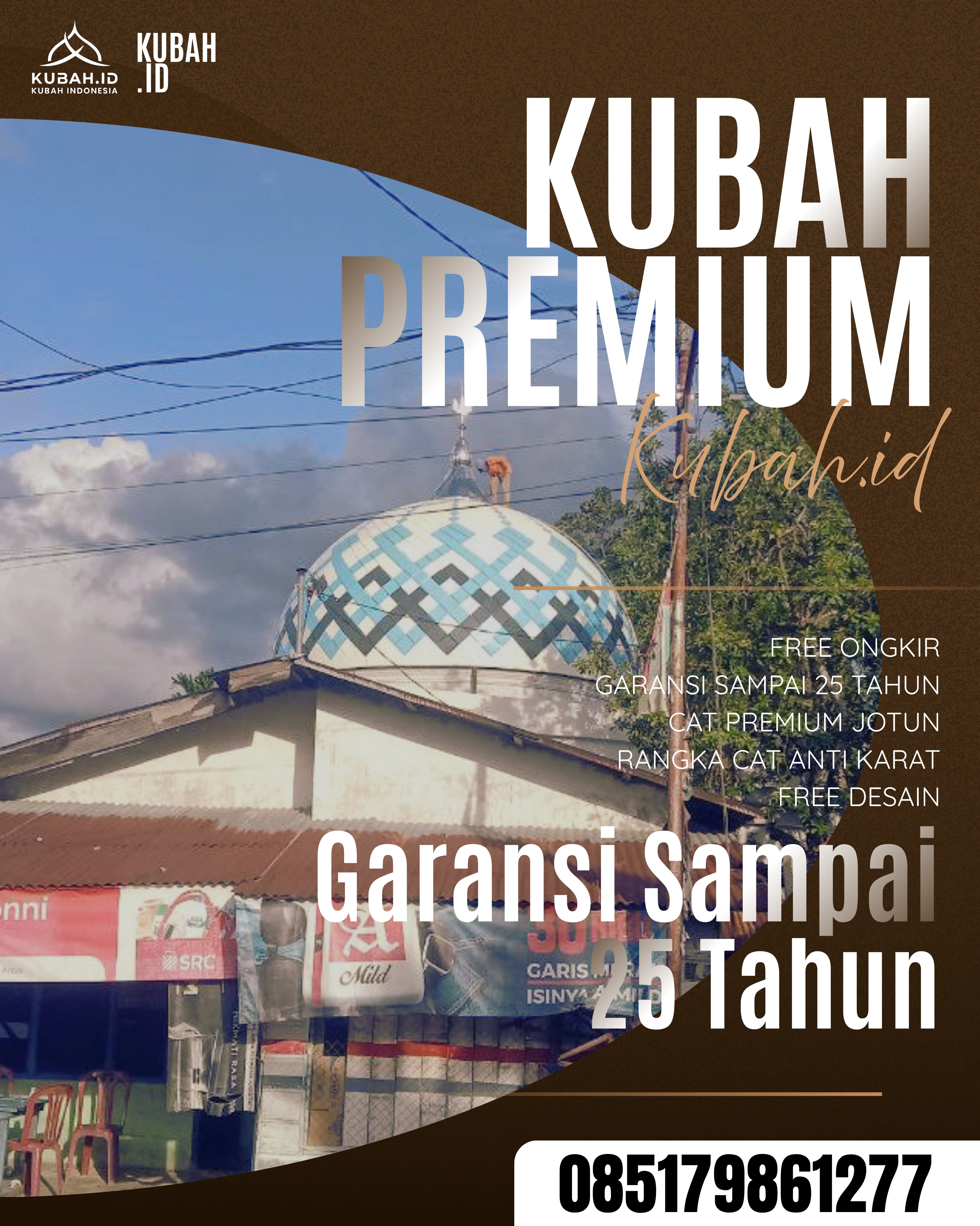PABRIK KUBAH MASJID MODERN DI KEC BATURAJA TIMUR, KAB OGAN KOMERING ULU, SUMATERA SELATAN (WA: 085179861277)