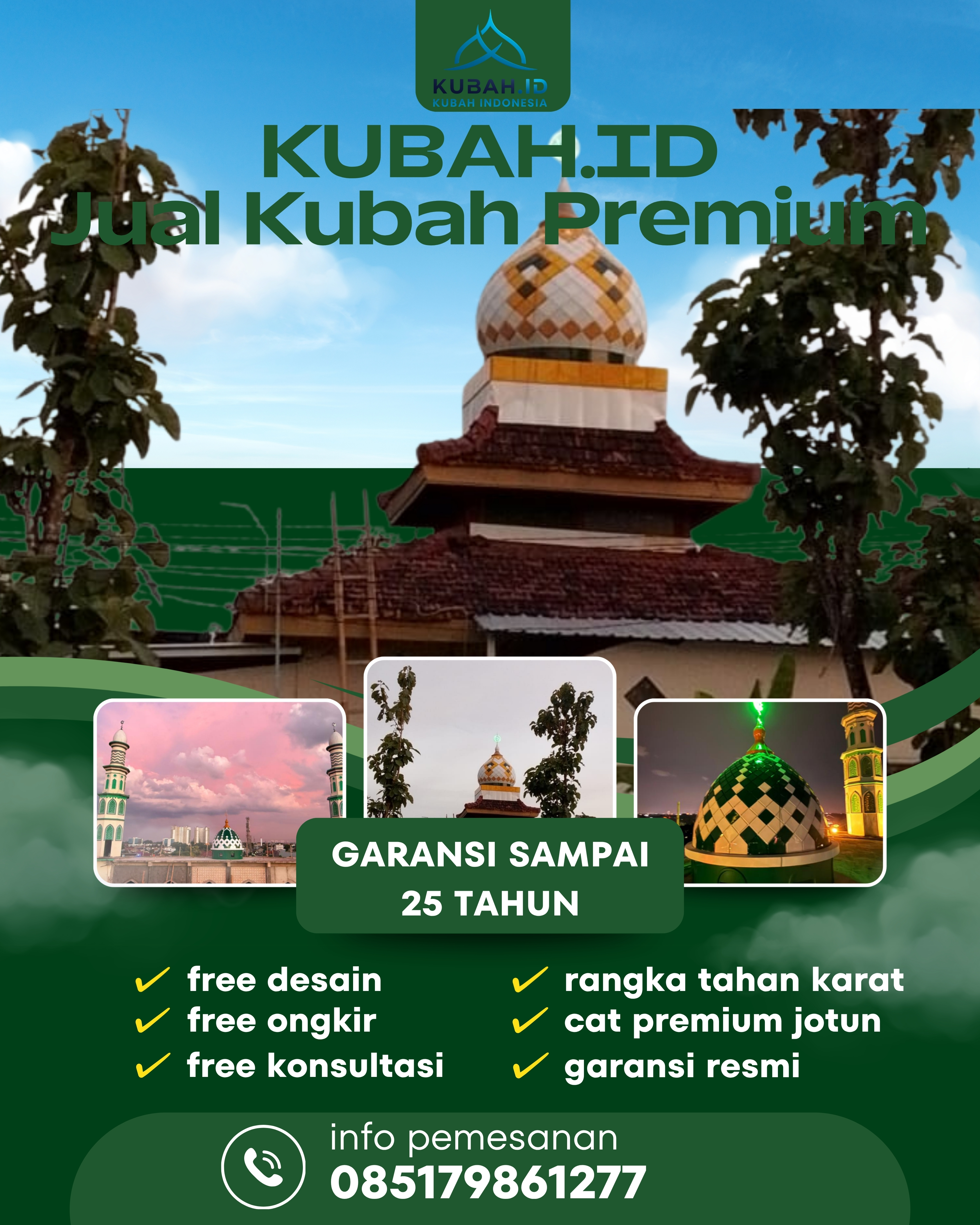 PRODUSEN KUBAH MASJID EKSKLUSIF DI KEC BARUSJAHE, KAB KARO, SUMATERA UTARA (WA: 085179861277)