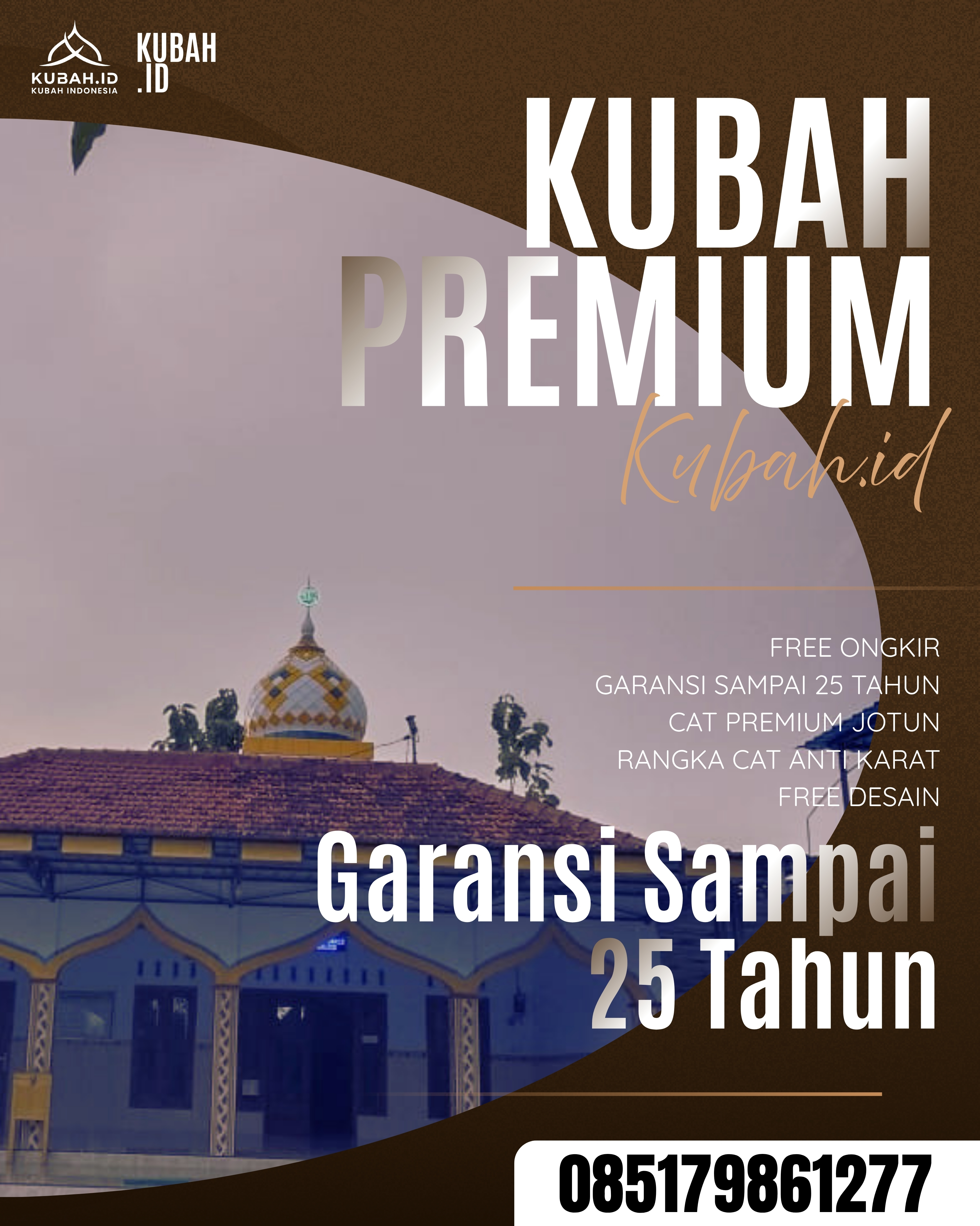 PABRIK KUBAH MASJID MODERN DI KEC TALANG KELAPA, KAB BANYUASIN, SUMATERA SELATAN (WA: 085179861277)