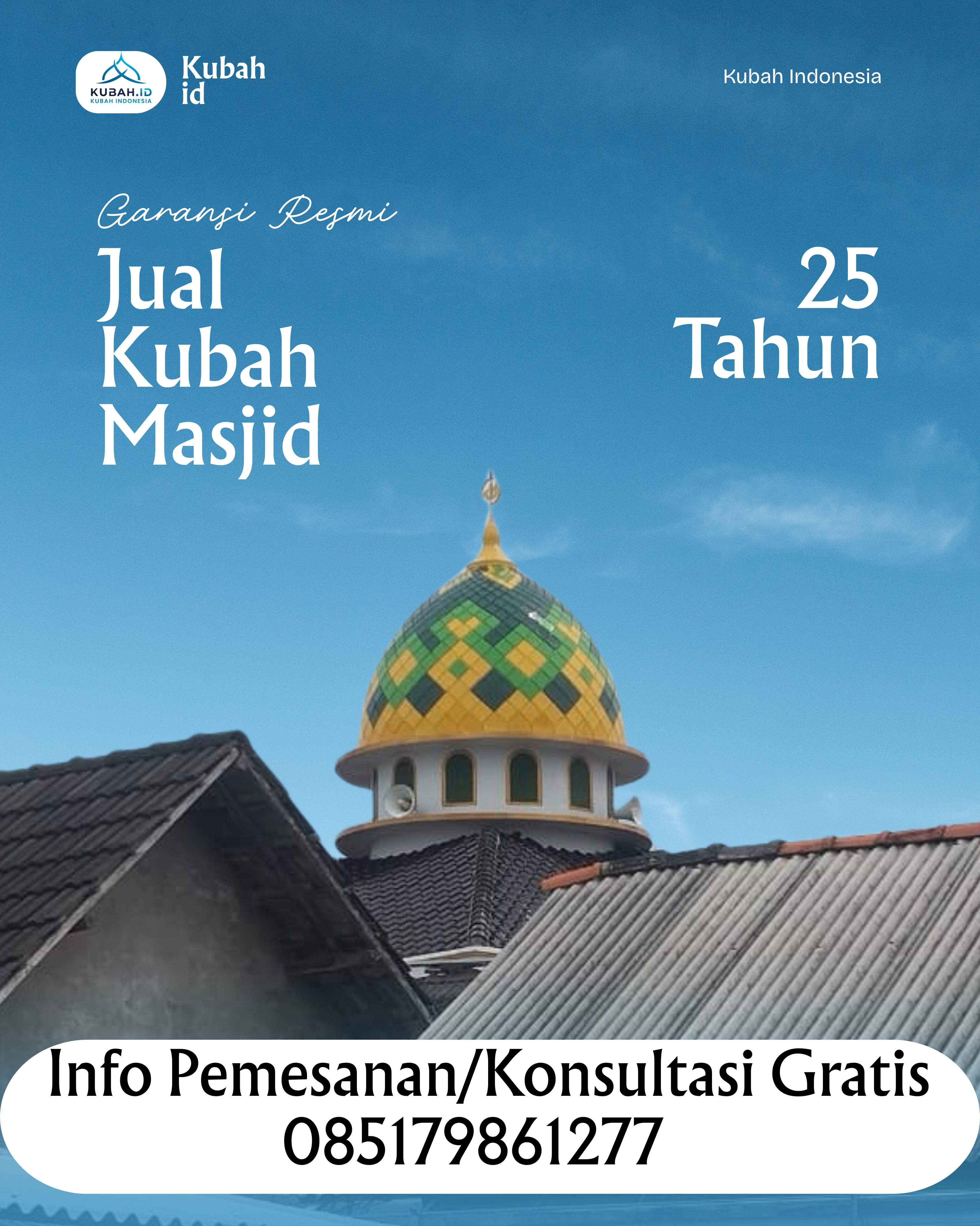 JUAL KUBAH MASJID TAHAN LAMA DI KEC SITUJUAH LIMO NAGARI, KAB LIMA PULUH KOTA, SUMATERA BARAT (WA: 085179861277)