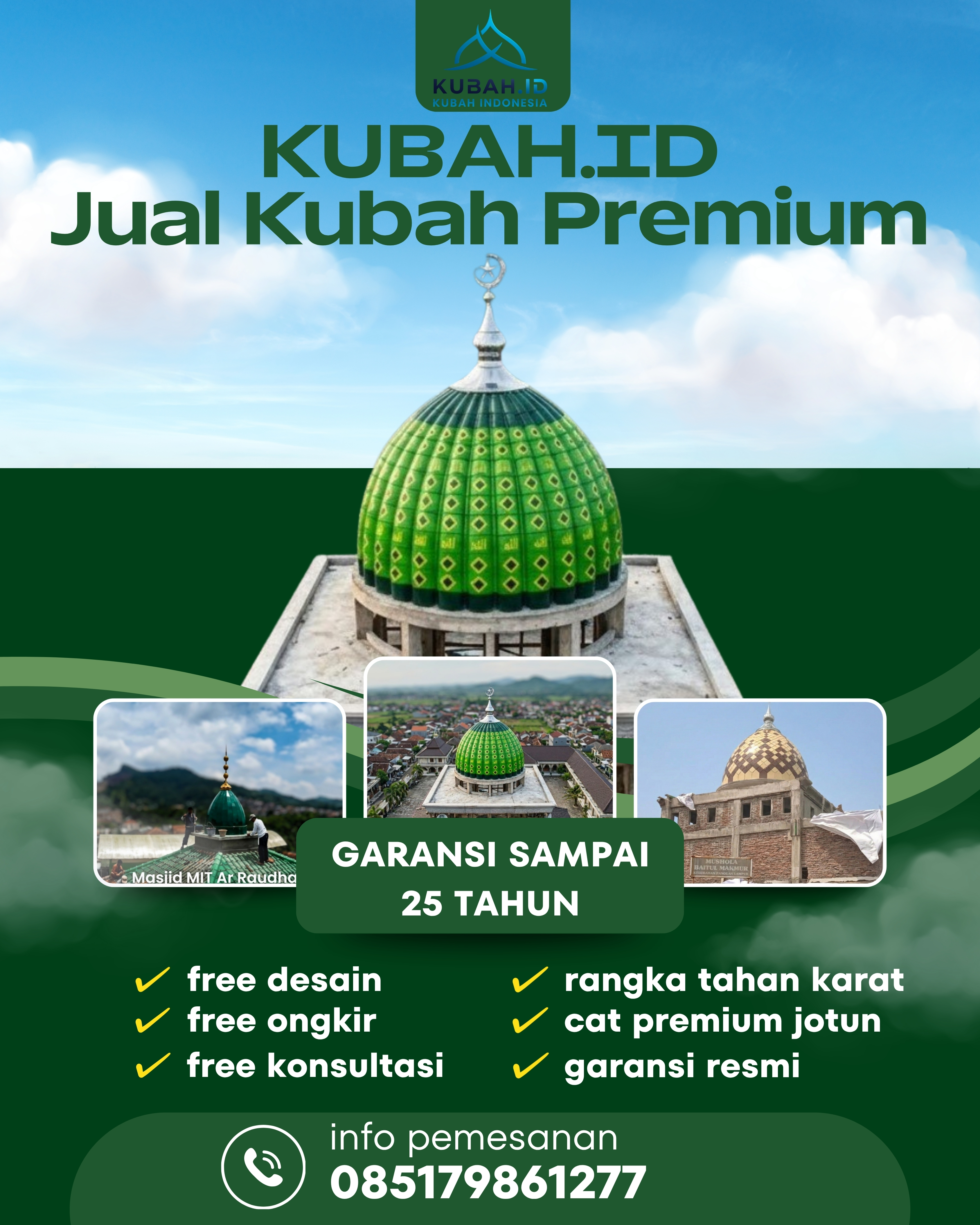 PUSAT KUBAH MASJID BERKUALITAS DI KEC DELI TUA, KAB DELI SERDANG, SUMATERA UTARA (WA: 085179861277)