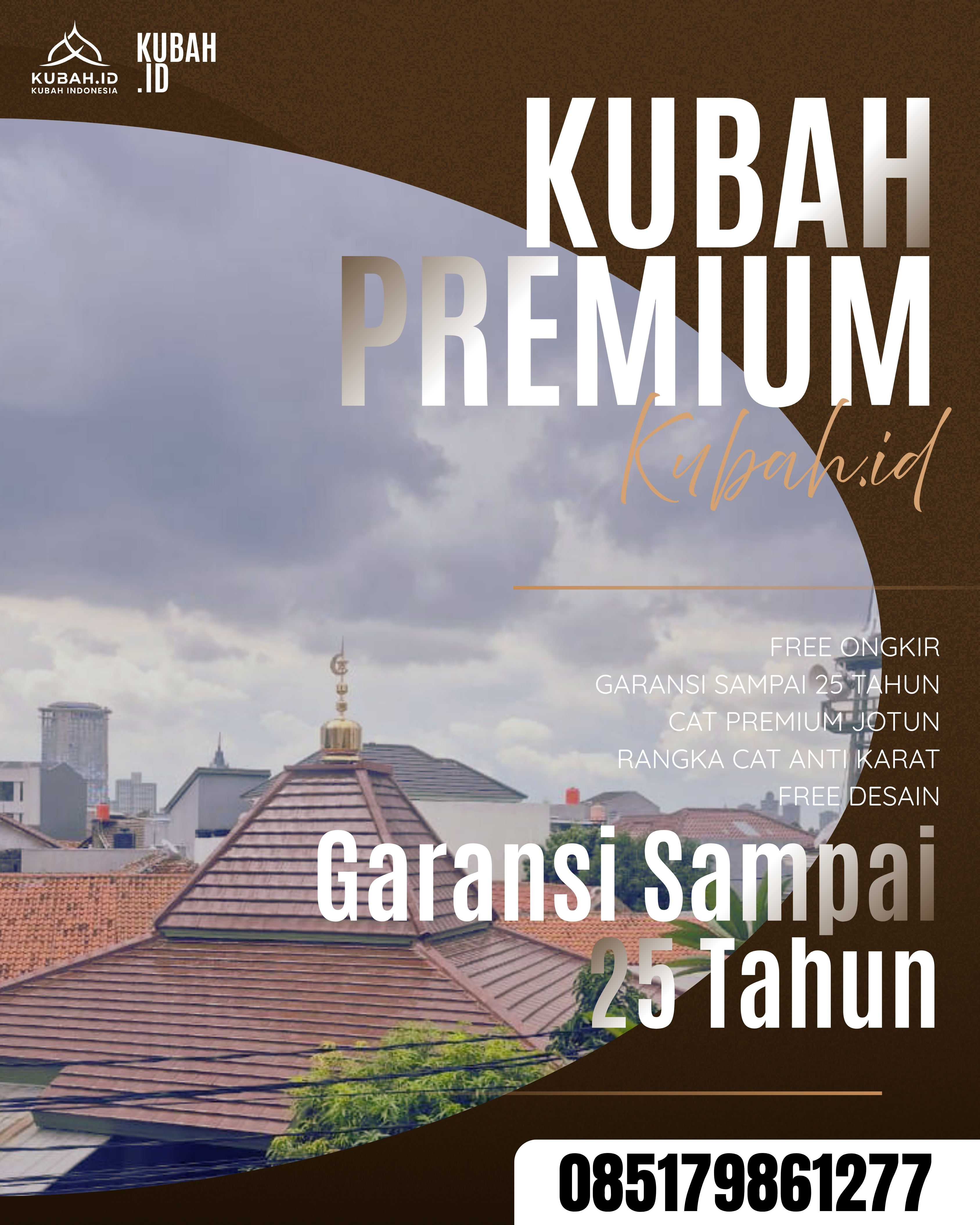 JUAL KUBAH MASJID PREMIUM DI KEC RAMBUTAN, KAB BANYUASIN, SUMATERA SELATAN (WA: 085179861277)