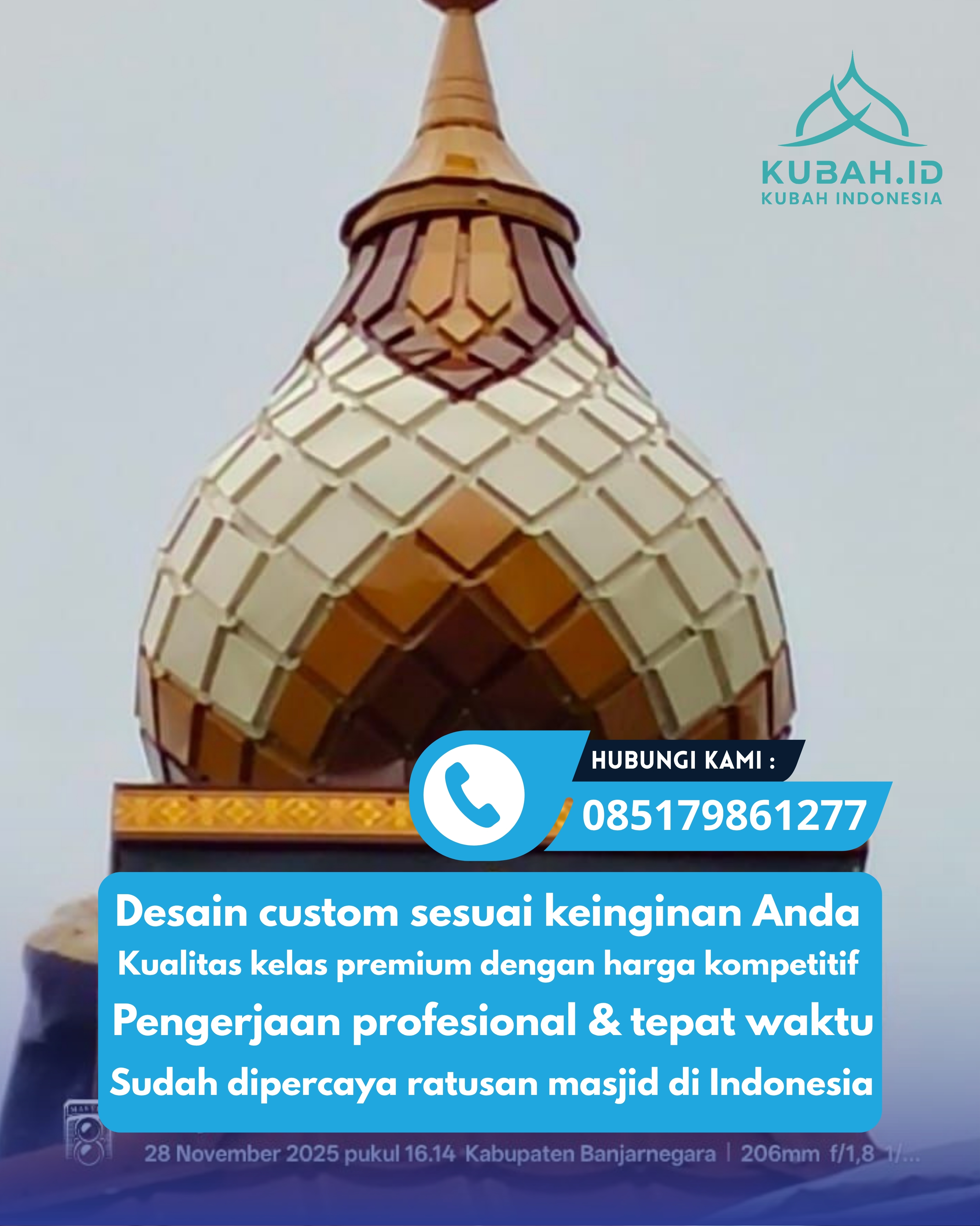SPESIALIS KUBAH MASJID GARANSI RESMI DI KEC GUBENG, KOTA SURABAYA, JATIM (WA: 085179861277)