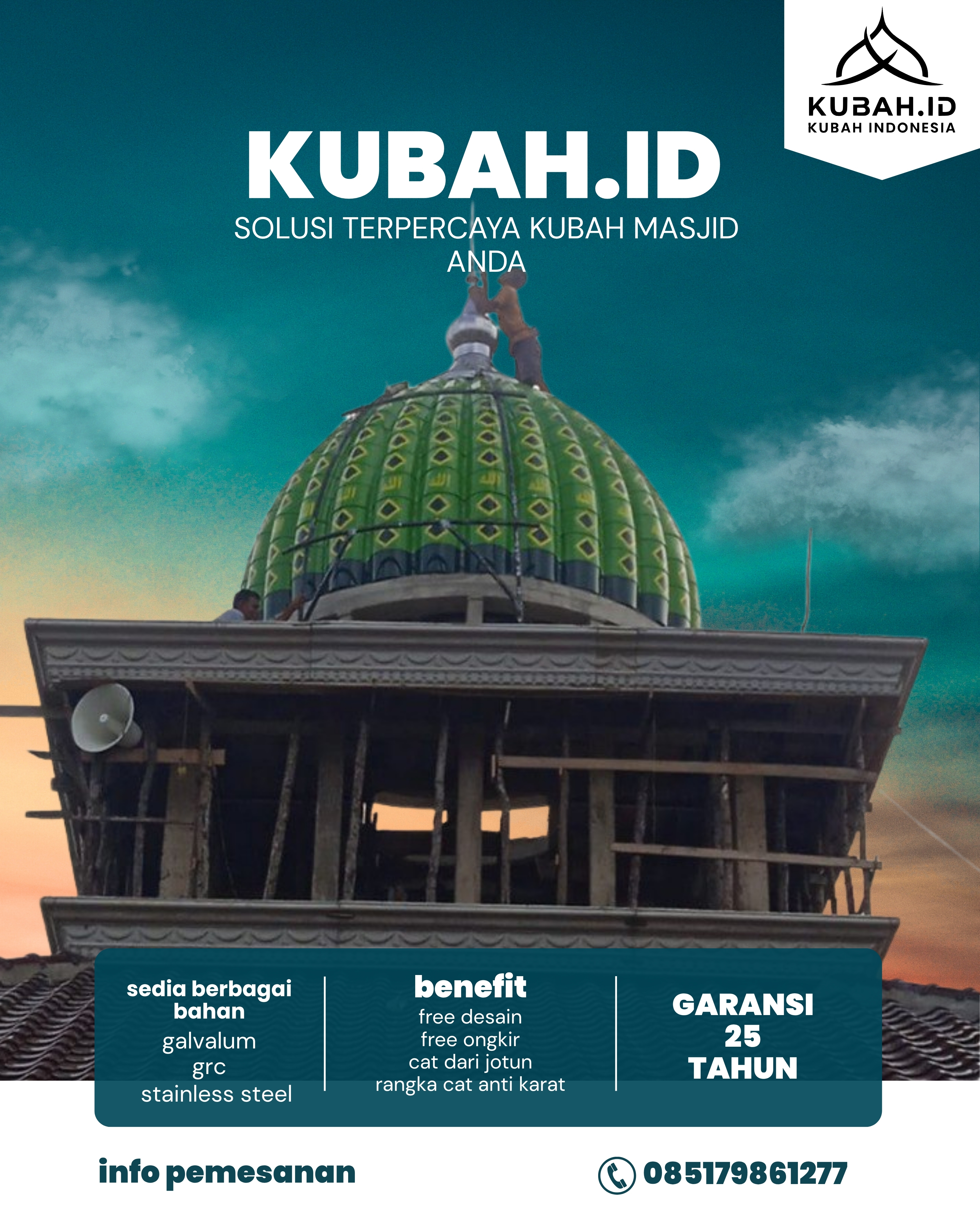 PABRIK KUBAH MASJID MODERN DI KEC LUBUKLINGGAU TIMUR I, KOTA LUBUKLINGGAU, SUMATERA SELATAN (WA: 085179861277)