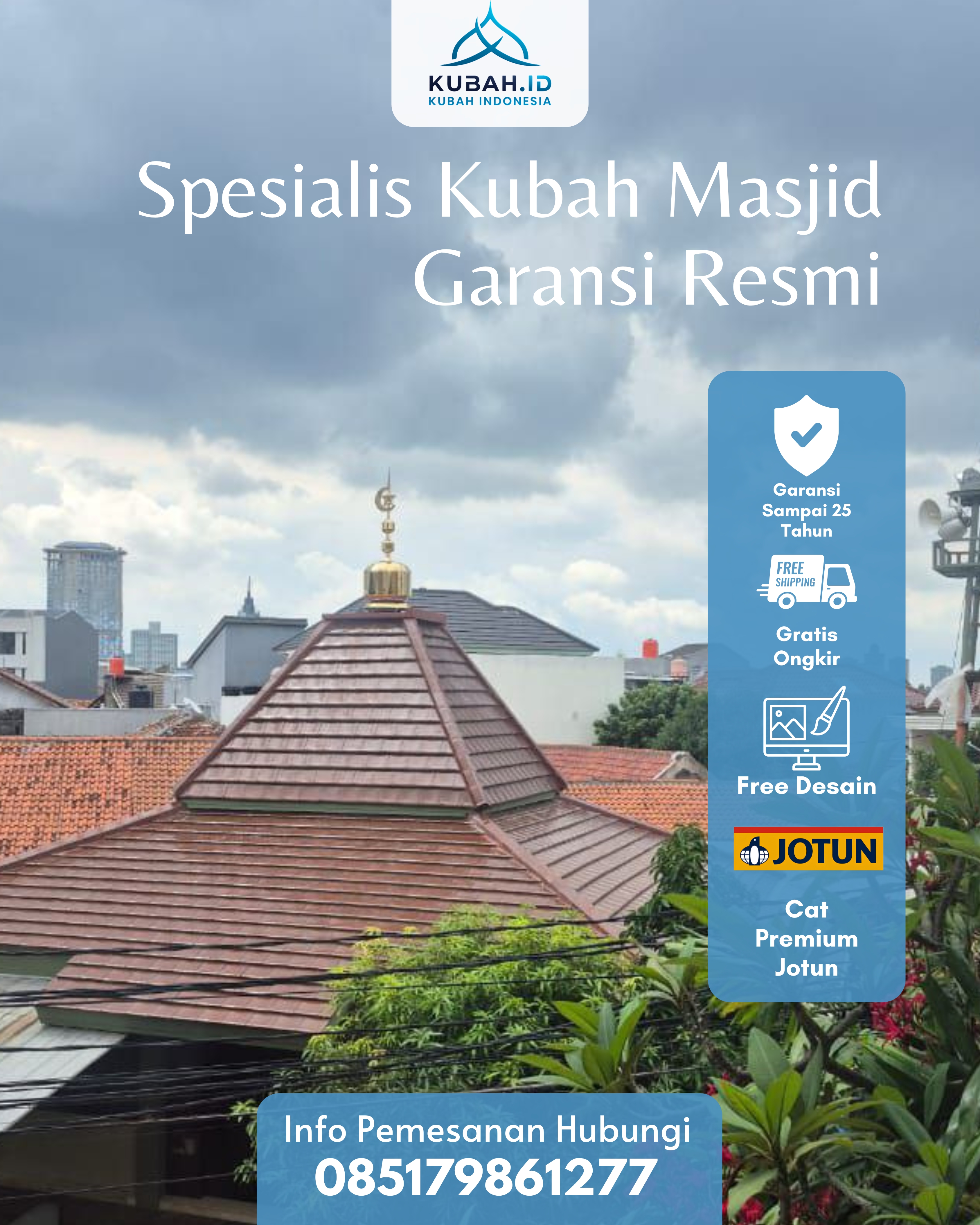 KUBAH MASJID HARGA TERJANGKAU DI KEC BASO, KAB AGAM, SUMATERA BARAT (WA: 085179861277)