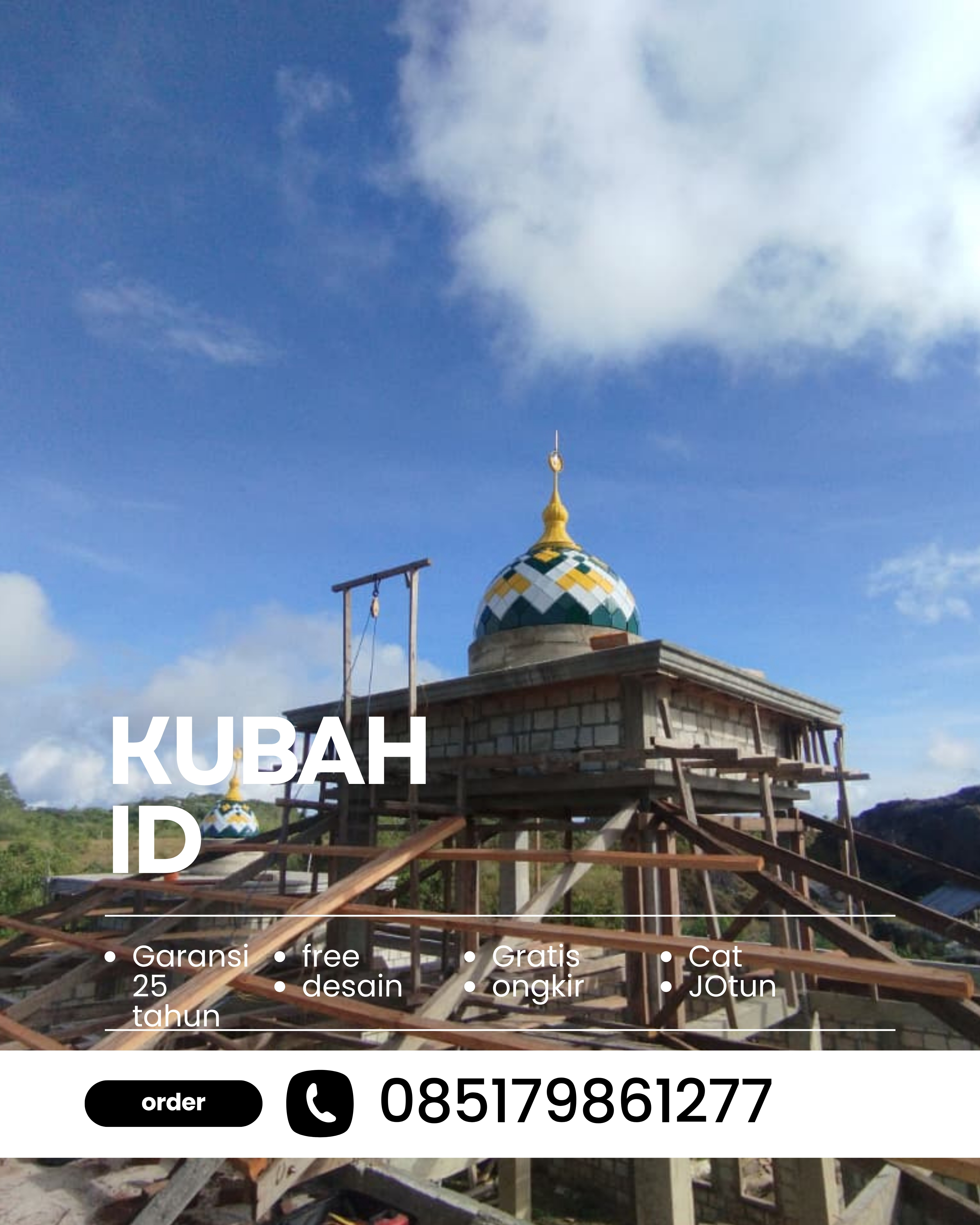 JUAL KUBAH MASJID PREMIUM DI KEC KALIANDA, KAB LAMPUNG SELATAN, LAMPUNG (WA: 085179861277)
