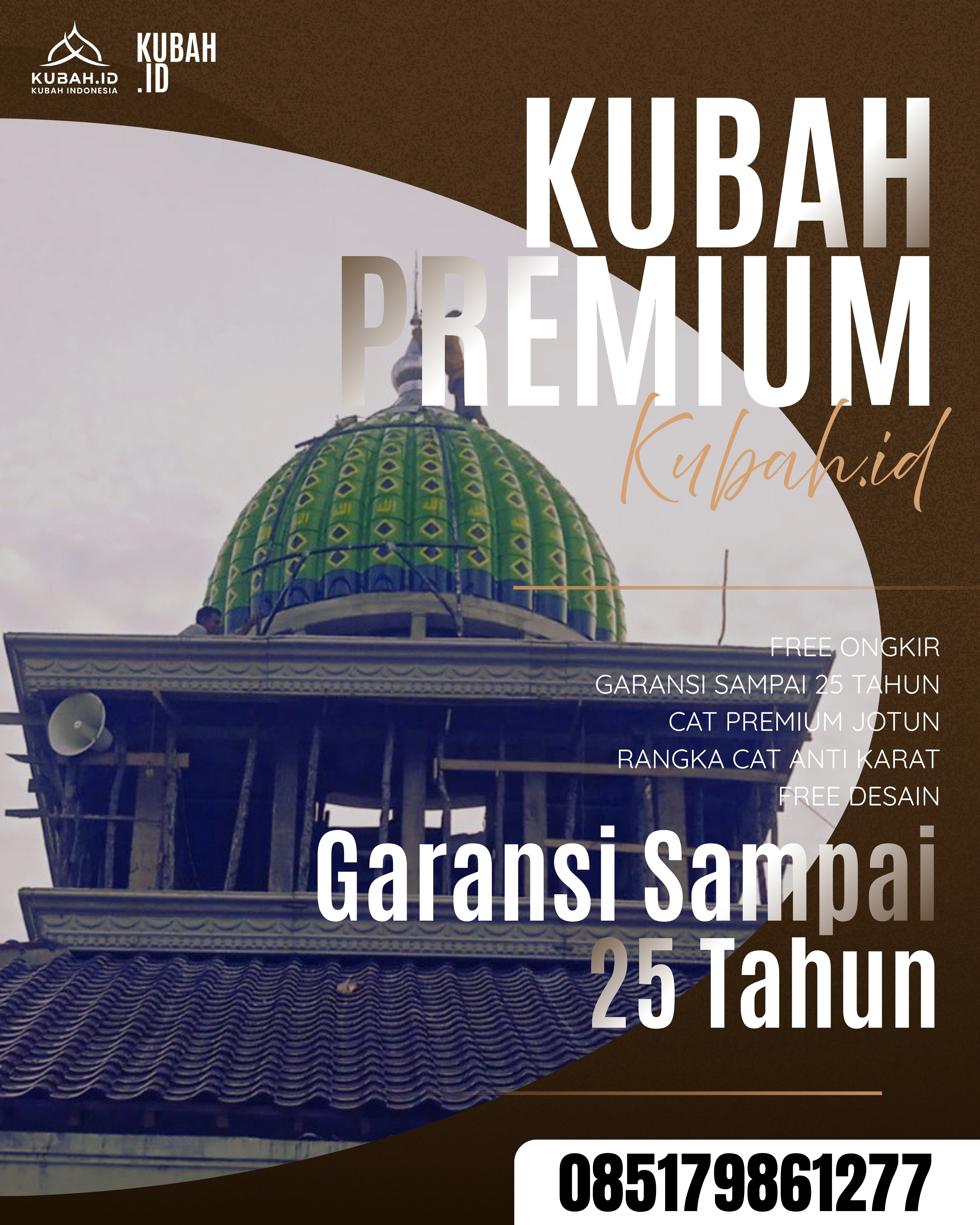 SPESIALIS KUBAH MASJID GARANSI RESMI DI KEC SEKAYU, KAB MUSI BANYUASIN, SUMATERA SELATAN (WA: 085179861277)