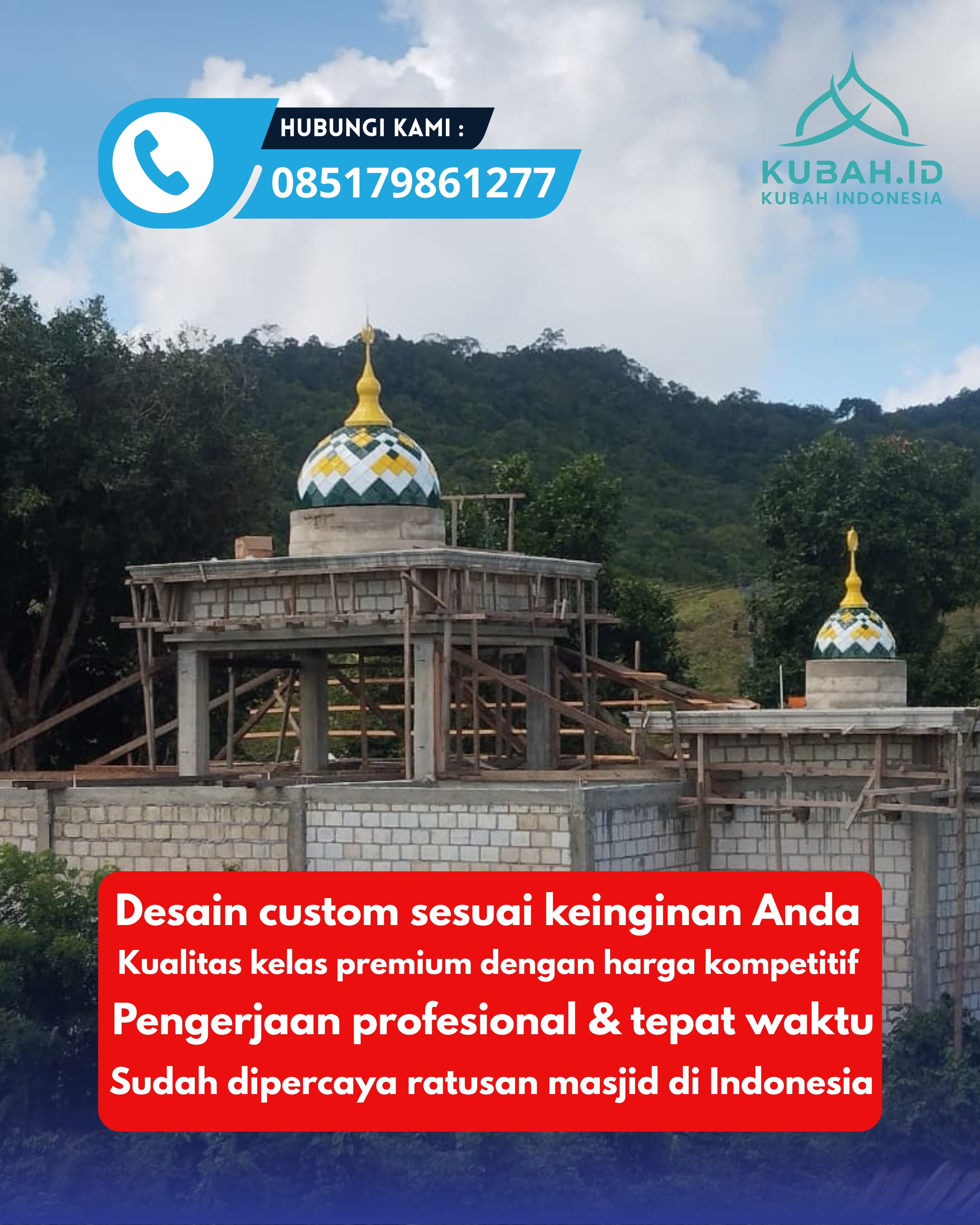 KUBAH MASJID HARGA TERJANGKAU DI KEC PEKALONGAN BARAT, KOTA PEKALONGAN, JATENG (WA: 085179861277)