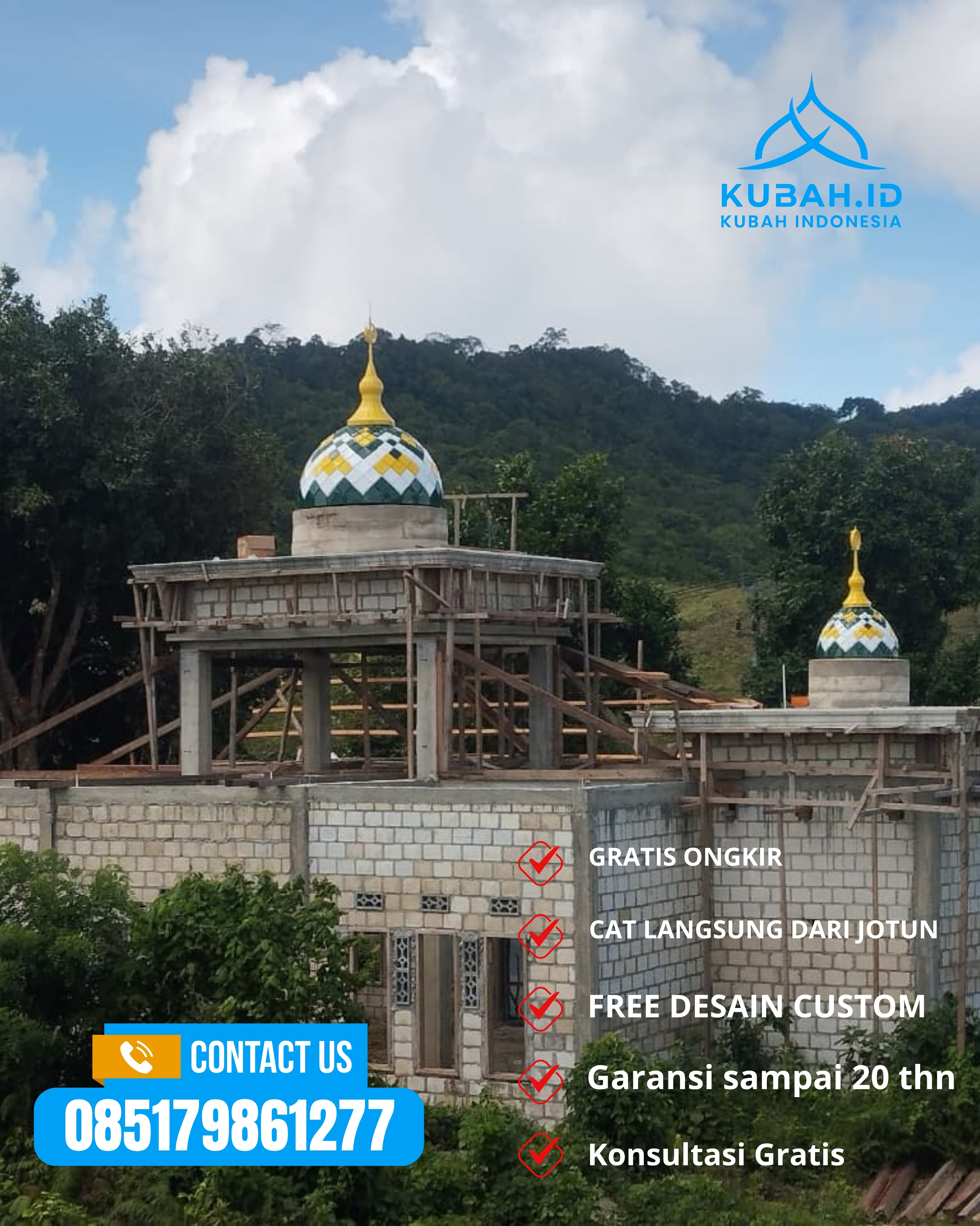 SPESIALIS KUBAH MASJID GARANSI RESMI DI KEC KUTOARJO, KAB PURWOREJO, JATENG (WA: 085179861277)